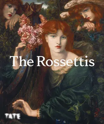 A Rossettik - The Rossettis