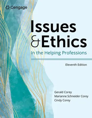 Kérdések és etika a segítő szakmákban - Issues and Ethics in the Helping Professions