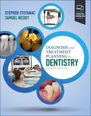Diagnózis és kezeléstervezés a fogászatban - Diagnosis and Treatment Planning in Dentistry