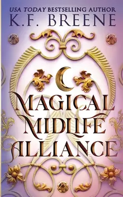 Mágikus Középkorúak Szövetsége - Magical Midlife Alliance