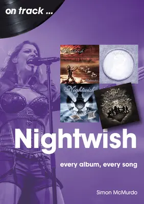 Nightwish: Minden album, minden dal - Nightwish: Every Album, Every Song