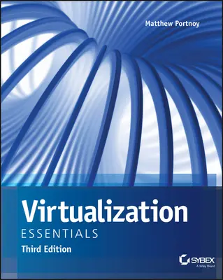 Virtualizációs alapismeretek - Virtualization Essentials