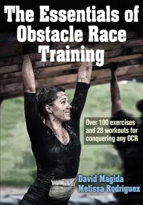 Az akadályfutó edzés alapjai - The Essentials of Obstacle Race Training