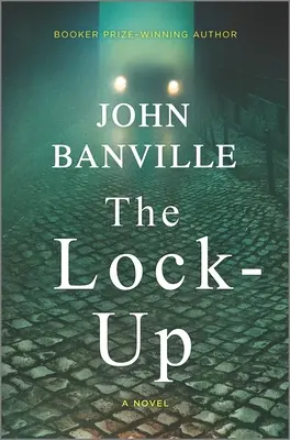 A Lock-Up - The Lock-Up