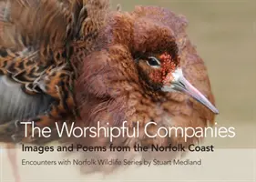 Worshipful Companies - Képek és versek a Norfolk partvidékről - Worshipful Companies - Images and Poems from the Norfolk Coast