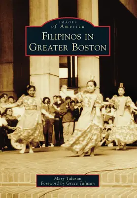 Fülöp-szigetekiek Bostonban - Filipinos in Greater Boston