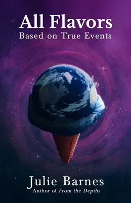 Minden ízében: Based on True Events - All Flavors: Based on True Events