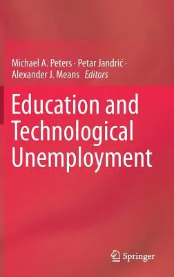 Vzdělávání a technologická nezaměstnanost - Education and Technological Unemployment