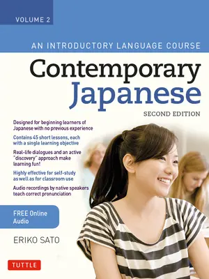 Kortárs japán tankönyv 2. kötet: Bevezető nyelvtanfolyam (Online hangfelvétellel) - Contemporary Japanese Textbook Volume 2: An Introductory Language Course (Includes Online Audio)