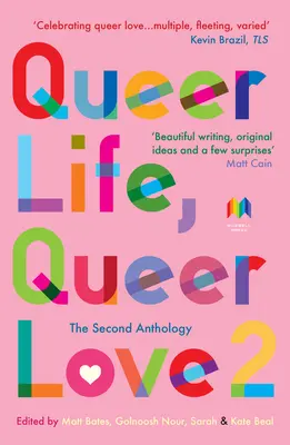 Queer Life, Queer Love 2: A második antológia - Queer Life, Queer Love 2: The Second Anthology