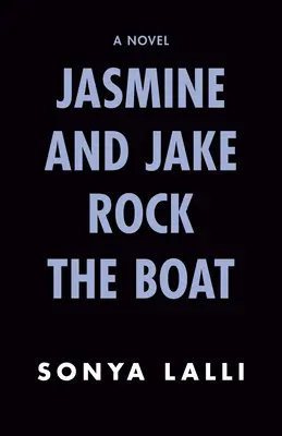 Jasmine és Jake Rock the Boat - Jasmine and Jake Rock the Boat