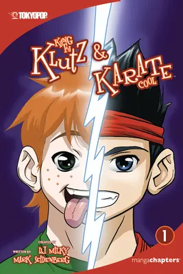 Kung Fu Klutz és Karate Cool, 1. kötet: 1. kötet - Kung Fu Klutz and Karate Cool, Volume 1: Volume 1