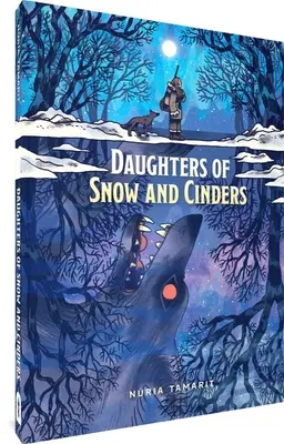 A hó és a hamu lányai - Daughters of Snow and Cinders