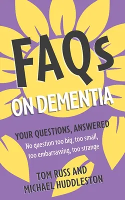 GYIK a demenciáról - FAQs on Dementia