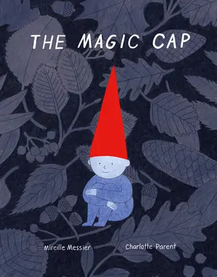 A bűvös sapka - The Magic Cap