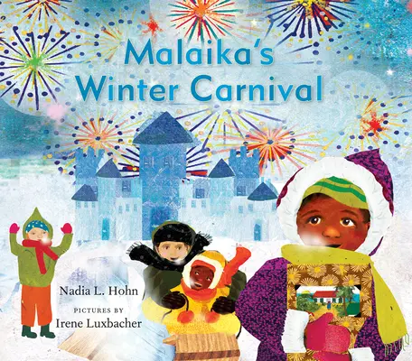 Malaika téli karneválja - Malaika's Winter Carnival