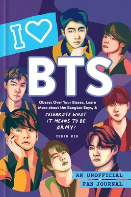 I Love Bts: Bts: An Unofficial Fan Journal - I Love Bts: An Unofficial Fan Journal