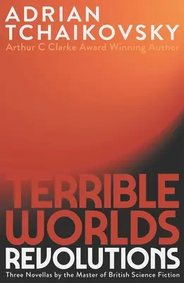 Szörnyű világok: Forradalmak - Terrible Worlds: Revolutions