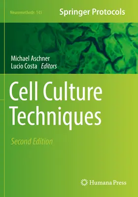 Sejtkultúra-technikák - Cell Culture Techniques