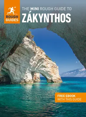 The Mini Rough Guide to Zkynthos (Útikalauz ingyenes ebookkal) - The Mini Rough Guide to Zkynthos (Travel Guide with Free Ebook)