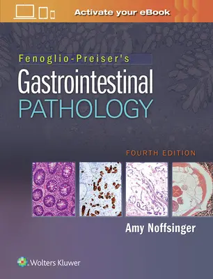 Fenoglio-Preiser gyomor-bélrendszeri patológiája - Fenoglio-Preiser's Gastrointestinal Pathology