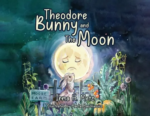 Theodore Bunny és a Hold - Theodore Bunny and The Moon