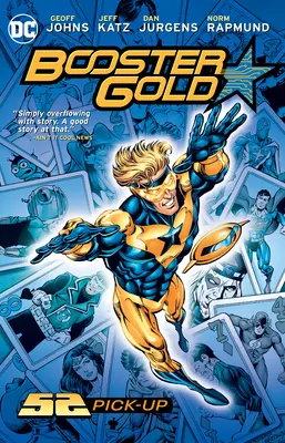 Booster Gold: 52 Pick-Up (Új kiadás) - Booster Gold: 52 Pick-Up (New Edition)