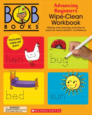 Bob Books - Törölgetős munkafüzet: Haladó kezdők fonikája, 4 éves kortól, óvodás korig (2. szakasz: Feltörekvő olvasó) - Bob Books - Wipe-Clean Workbook: Advancing Beginners Phonics, Ages 4 and Up, Kindergarten (Stage 2: Emerging Reader)