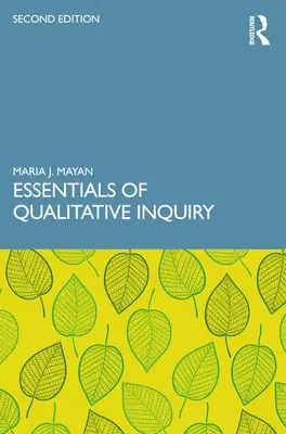 A kvalitatív kutatás alapjai - Essentials of Qualitative Inquiry