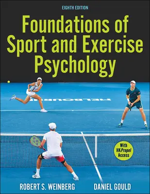 A sport- és edzéspszichológia alapjai - Foundations of Sport and Exercise Psychology