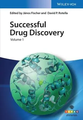 Sikeres gyógyszerkutatás, 1. kötet - Successful Drug Discovery, Volume 1