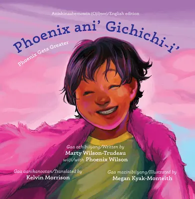 Phoenix Ani' Gichichi-I'/Phoenix Gets Greater (Főnix Ani' Gichichichi-I'/Főnix nagyobb lesz) - Phoenix Ani' Gichichi-I'/Phoenix Gets Greater