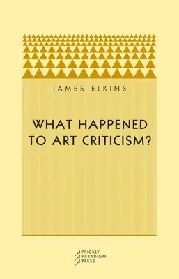 Mi történt a műkritikával? - What Happened to Art Criticism?