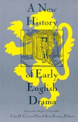 A korai angol dráma új története - A New History of Early English Drama