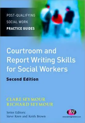 Bírósági és jelentésírási készségek szociális munkások számára - Courtroom and Report Writing Skills for Social Workers