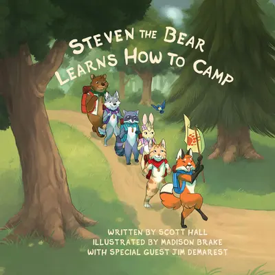 Steven, a medve megtanul táborozni - Steven the Bear Learns How to Camp