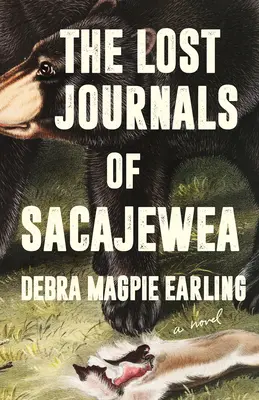 Sacajewea elveszett naplói - The Lost Journals of Sacajewea