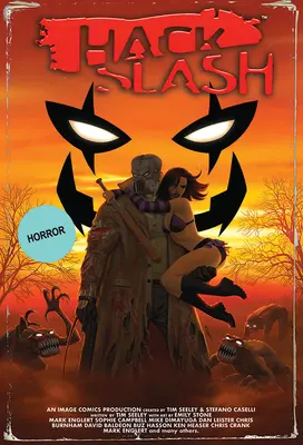 Hack/Slash Deluxe, 3. kötet - Hack/Slash Deluxe, Volume 3