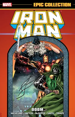 Vasember epikus gyűjteménye: Doom [Új kiadás] - Iron Man Epic Collection: Doom [New Printing]