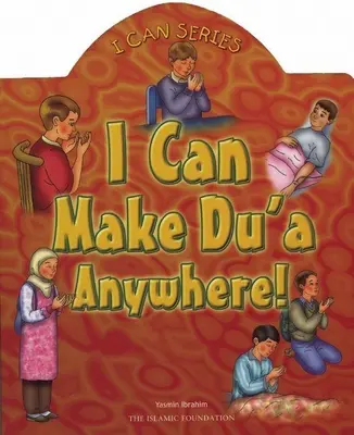 Bárhol elmondhatom a Du'a-t! - I Can Make Du'a Anywhere!