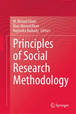 A szociális kutatás módszertanának alapelvei - Principles of Social Research Methodology