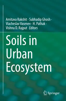 Talajok a városi ökoszisztémában - Soils in Urban Ecosystem