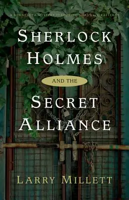 Sherlock Holmes és a titkos szövetség - Sherlock Holmes and the Secret Alliance