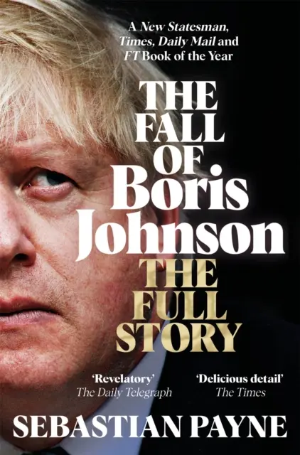 Boris Johnson bukása - A teljes történet - Fall of Boris Johnson - The Full Story