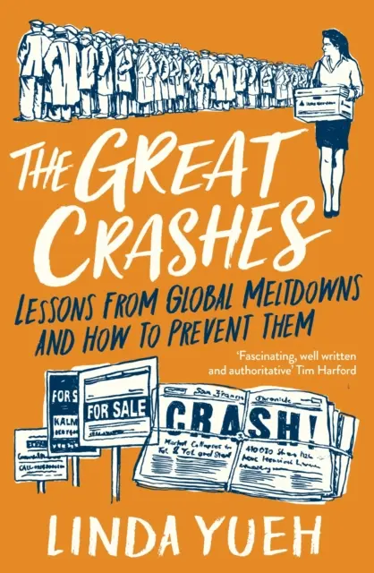 Nagy összeomlások - A globális összeomlások tanulságai és megelőzésük módja - Great Crashes - Lessons from Global Meltdowns and How to Prevent Them