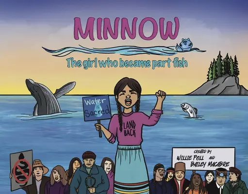 Minnow: The Girl Who Became Became Part Fish - Minnow: The Girl Who Became Part Fish