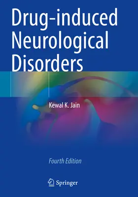 Gyógyszerek által kiváltott neurológiai rendellenességek - Drug-Induced Neurological Disorders