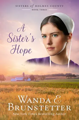 Egy nővér reménye: 3. kötet - A Sister's Hope: Volume 3