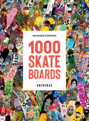 1000 gördeszka - 1000 Skateboards