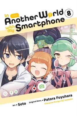 Egy másik világban az okostelefonommal, 8. kötet (Manga) - In Another World with My Smartphone, Vol. 8 (Manga)